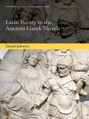 cover image of Latin Poetry in the Ancient Greek Novels